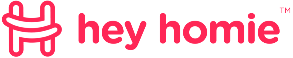 hey homie